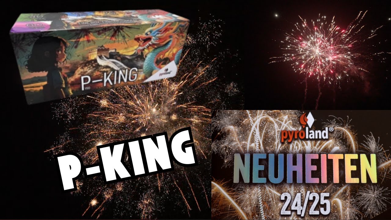 P-King - Neuheit 2024 von Pyroland