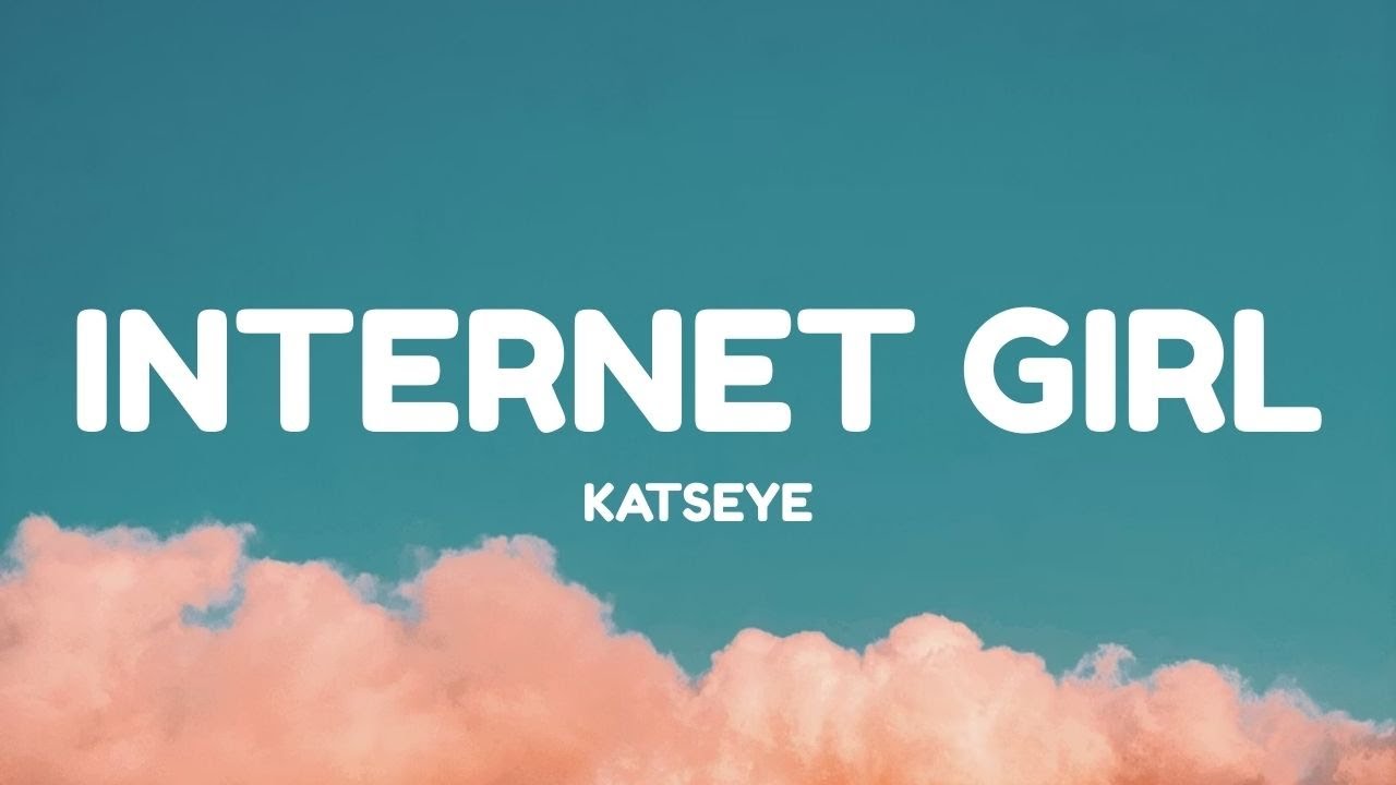 KATSEYE - Internet Girl (Lyrics)