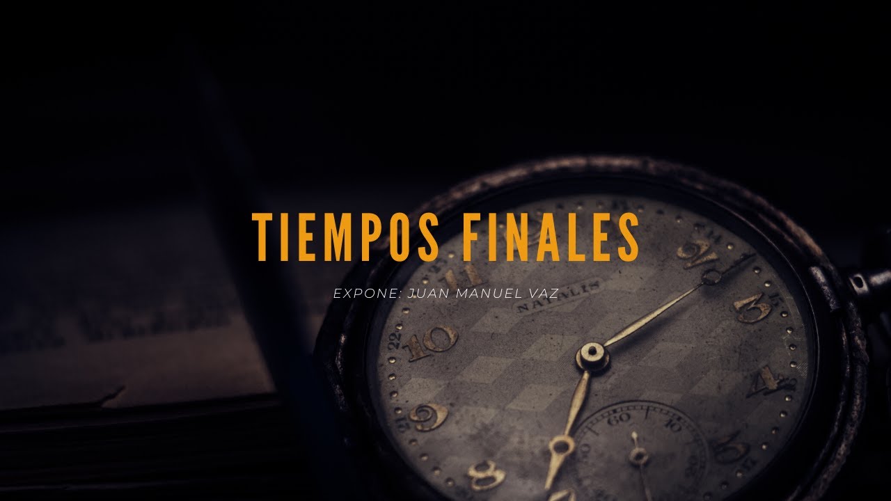 Tiempos Finales - Juan Manuel Vaz