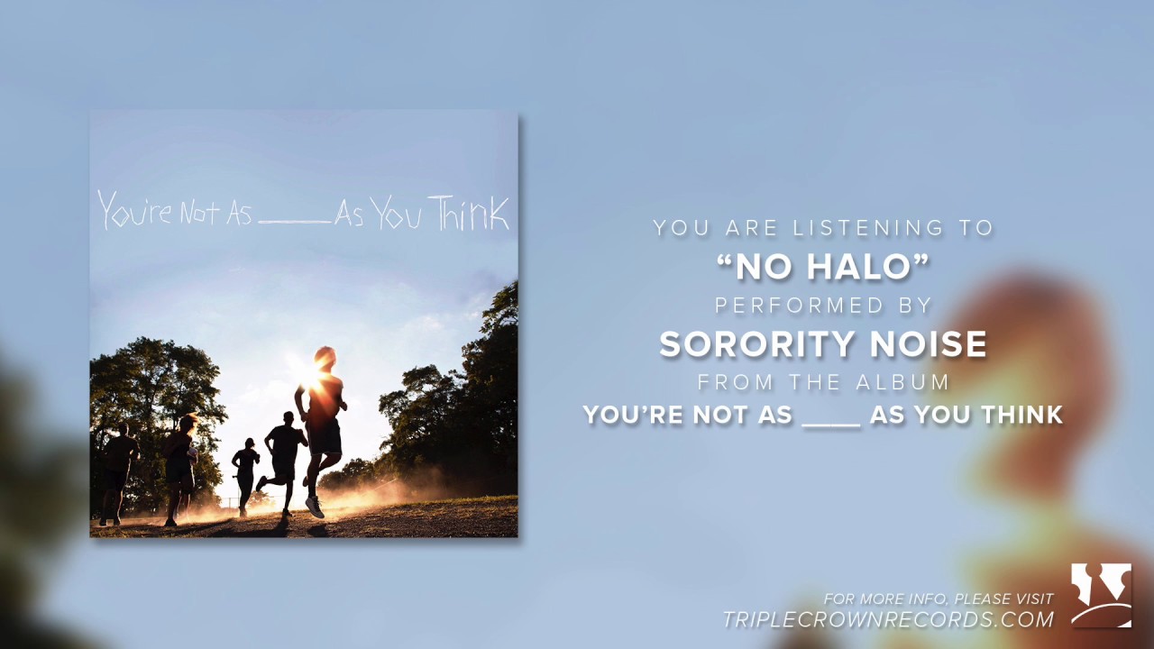 Sorority Noise - No Halo (Official Audio)