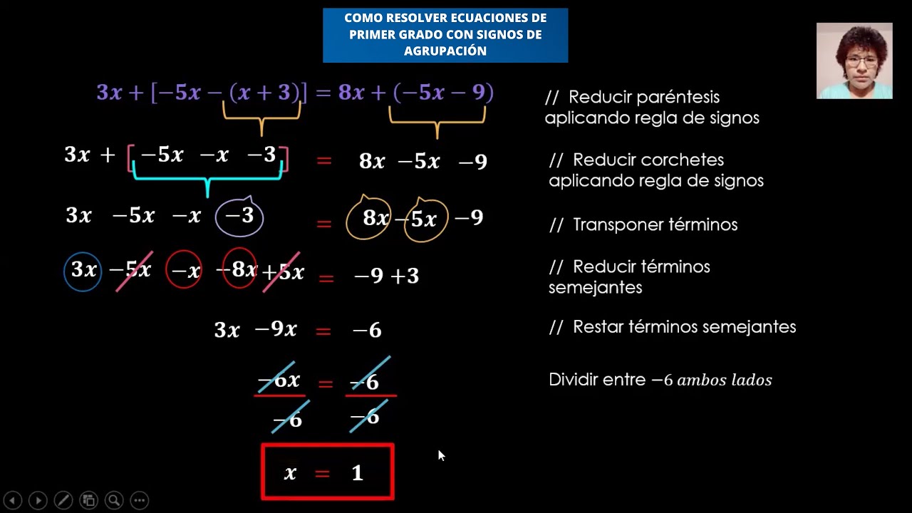 COMO RESOLVER ECUACIONES DE PRIMER GRADO CON SIGNOS DE AGRUPACIÓN