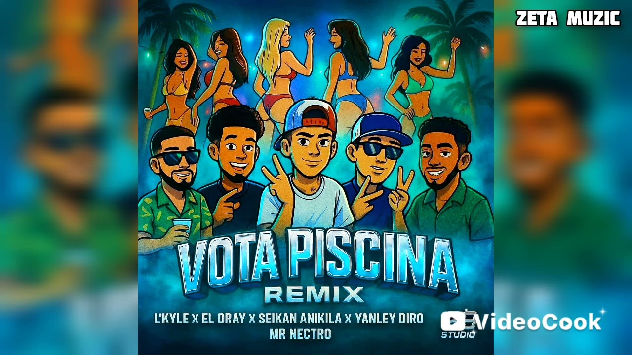 VOTA PISCINA(REMIX) - L'Kyle ❌ El Dray ❌ Seikan Anikila ❌ Yanley D1ro ❌ Mr Nectro (Visualizer).