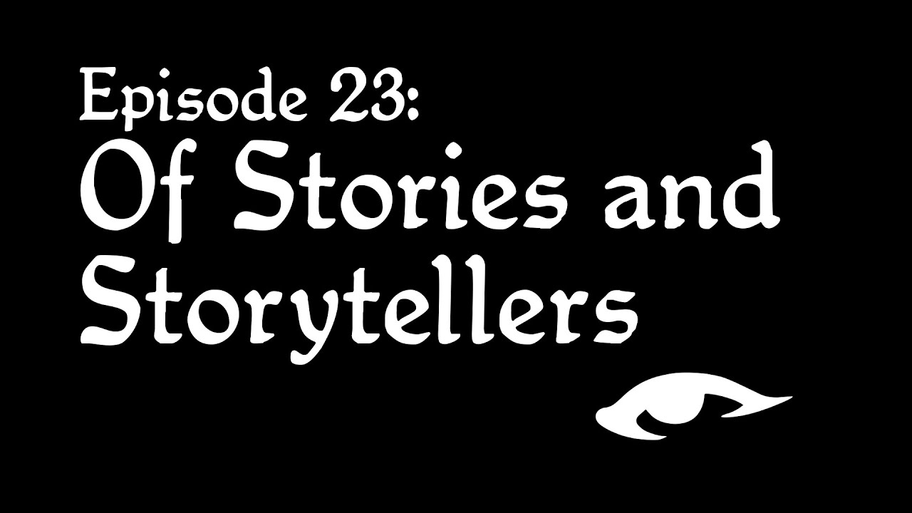 Solomoriah Speaks 23: Of Stories and Storytellers