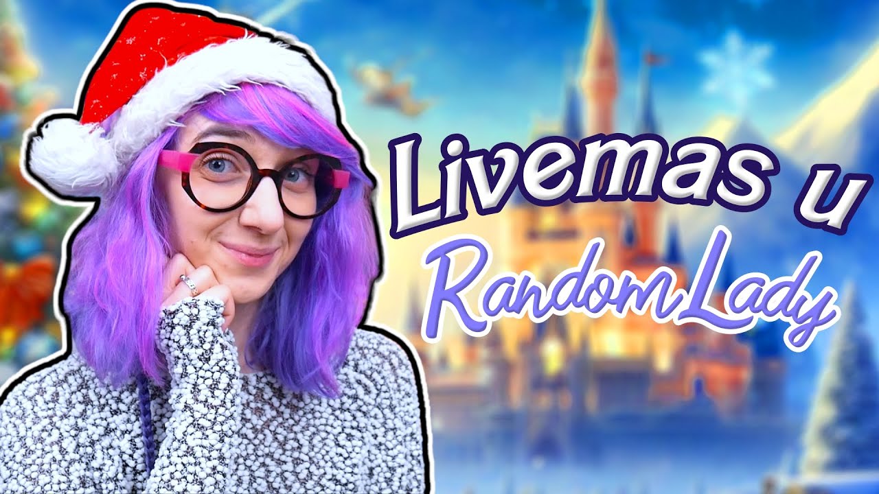 🔴 Maj tajm of de jir | LIVEMAS u RandomLady 2025 #13