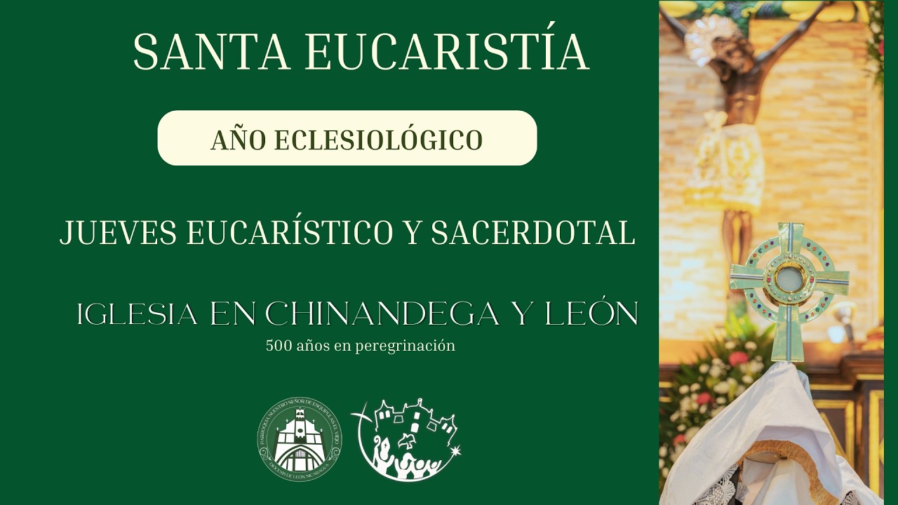 🟢 #EnVivo | Santa Eucaristía Jueves Eucarístico y Sacerdotal.