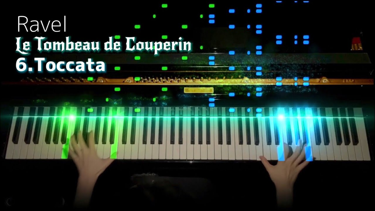 Le Tombeau de Couperin 6.Toccata - Ravel