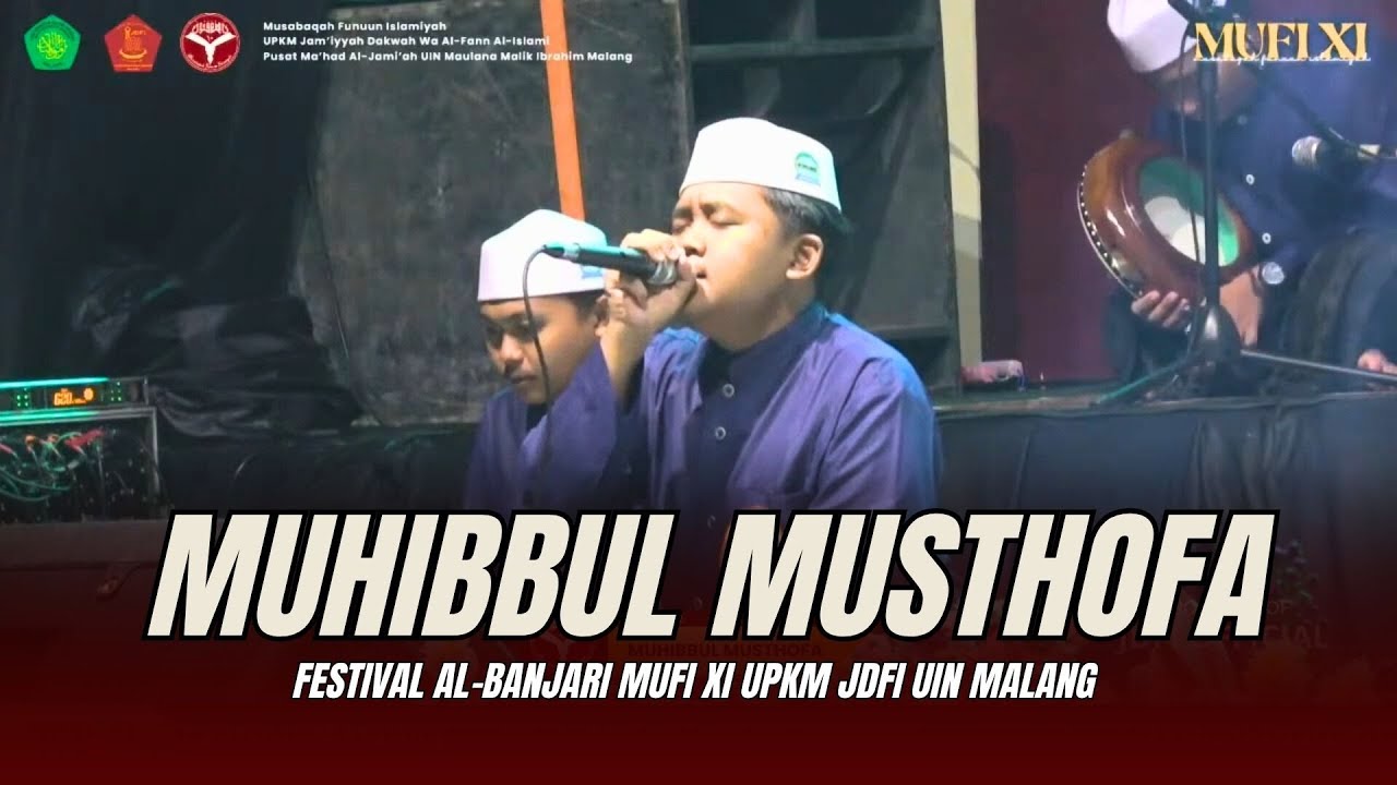 MUHIBBUL MUSTHOFA - UIN JEMBER | Peserta Festival Al-Banjari MUFI XI Nasional
