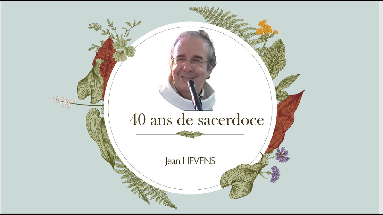 40 ans de prêtrise
