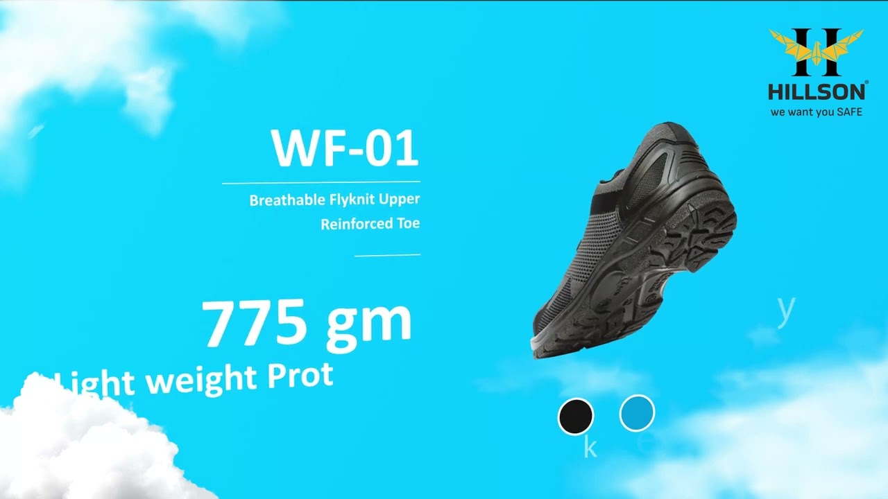 Hillson WeFly Series &ndash;One of the most comfortable Safety Shoes for Industrial Professionals