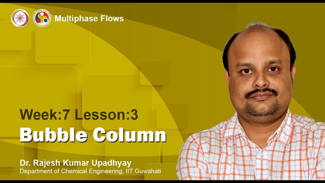 Lecture 19: Bubble Column