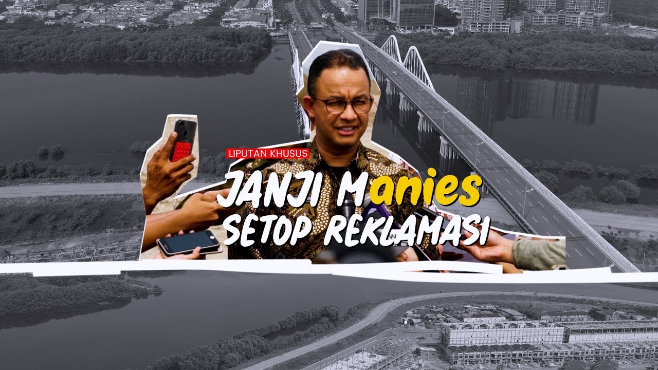 Janji Manies Setop Reklamasi | #LIPSUS