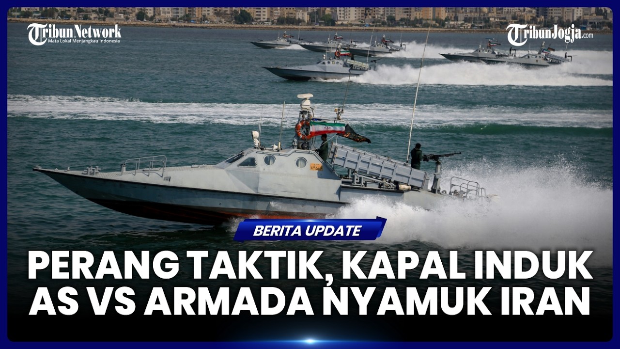 ARMADA KAPAL INDUK AS HADAPI TAKTIK TEMPUR 'ARMADA NYAMUK' IRAN