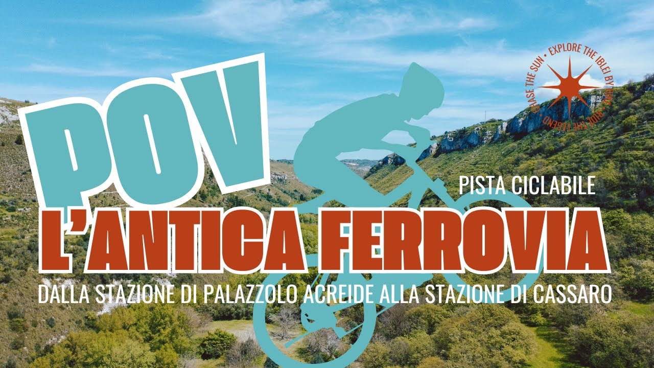 POV: L'ANTICA FERROVIA  &bull; Dalla stazione di Palazzolo Acreide alla stazione di Cassaro