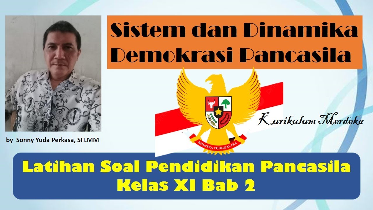 Latihan Soal PKN Kelas XI Bab 2 tentang 