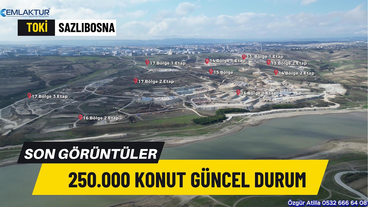 Toki Sazlıbosna 250 000 Sosyal Konut 13,14,15,16,17.Bölge ve Etapları İnşaat Seviye Görüntüleri