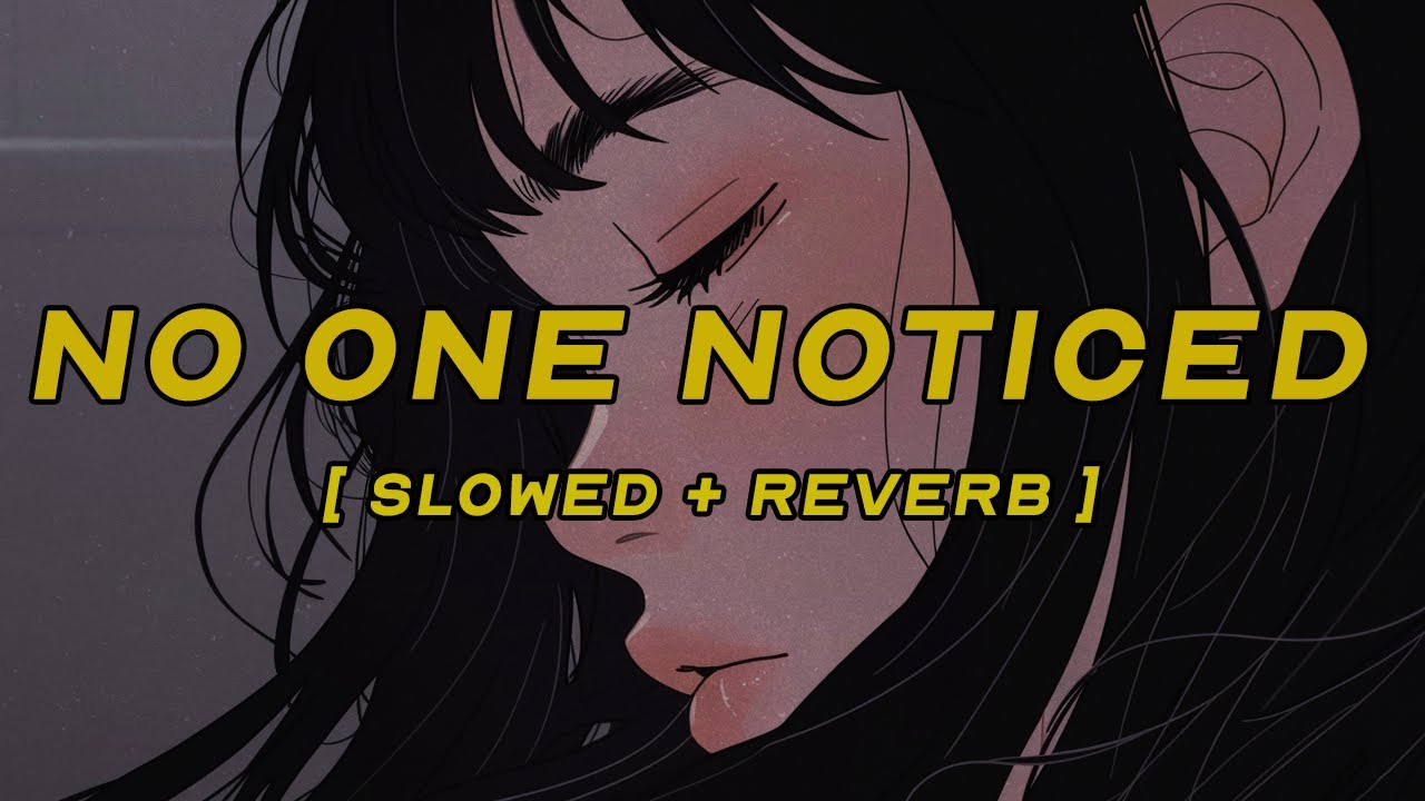 the marías - no one noticed (extended english) [ slowed + reverb ] (lyrics)