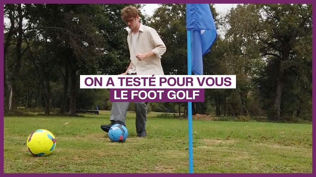 On a testé pour vous : le foot golf