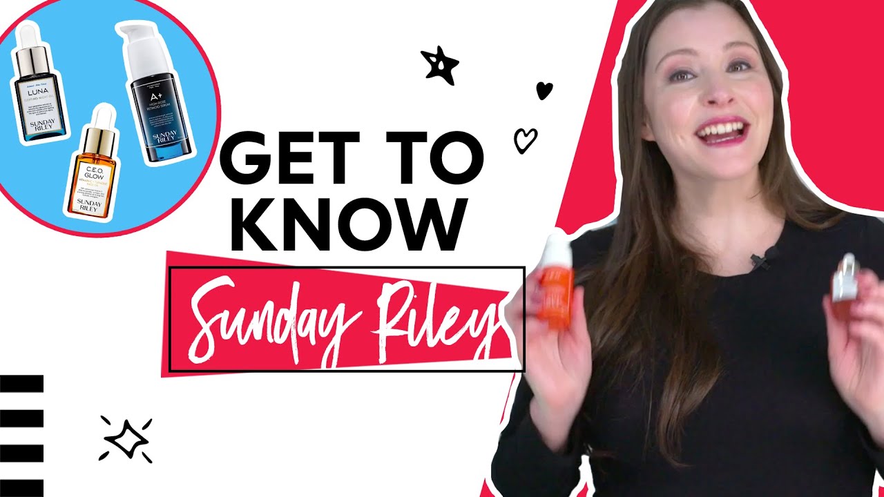 Everything you need to know about Sunday Riley Skincare in 6 minutes | SEPHORA