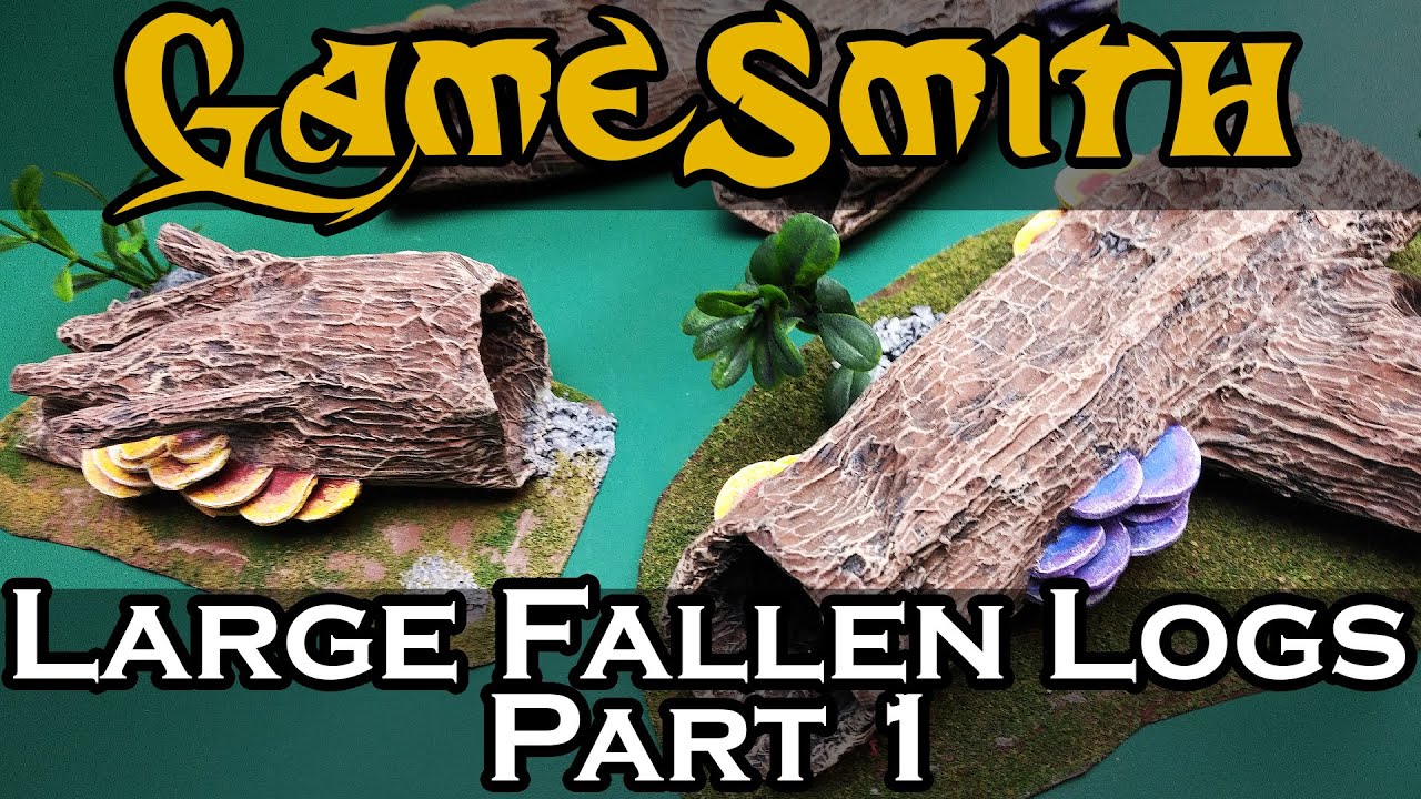 How to Build Large Fallen Logs Scatter Terrain (Part 1) for your Game Table (2019) GameSmith S01E014
