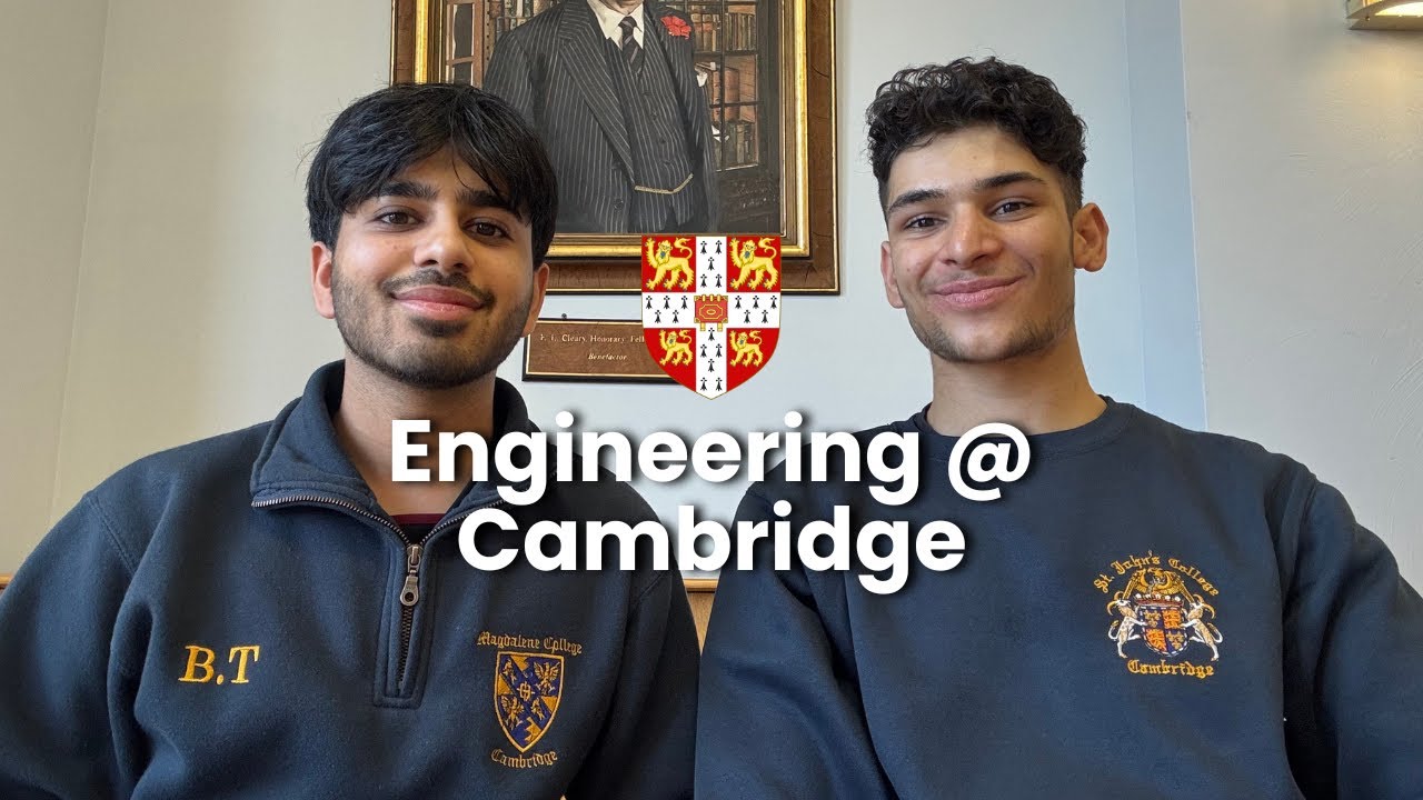 How to get into Cambridge | Engineering with Bhav