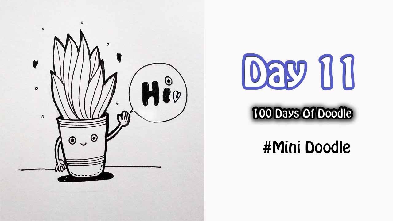 Doodle Art | Day 11 ~ 100 Days Of Doodle ~ A Mini Doodle