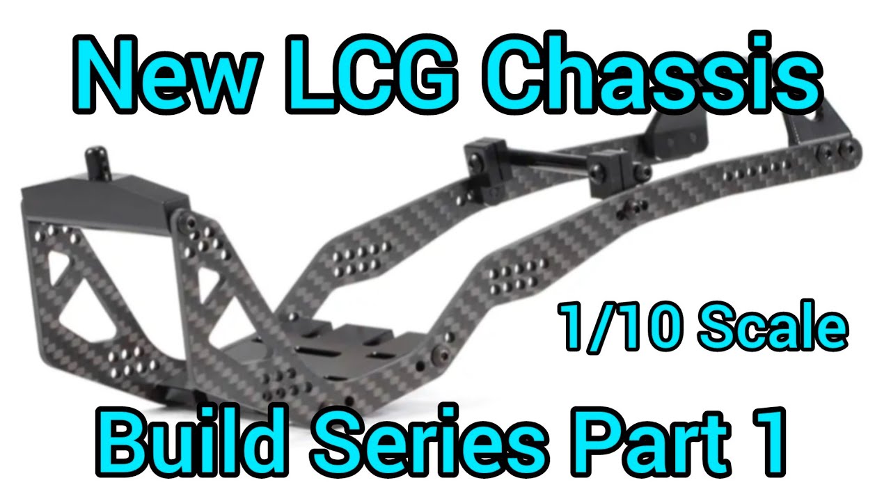New Amazon Poizd style LCG Chassis Build Series Part 1