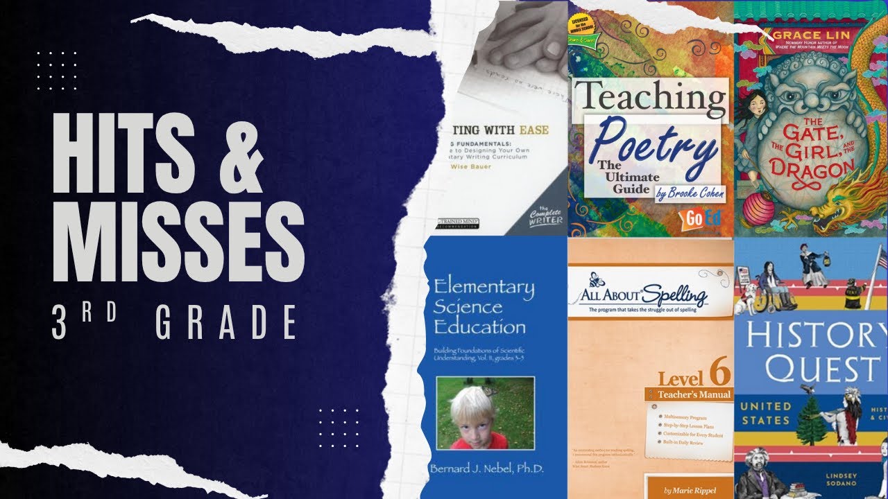 3rd Grade Wrap-up for the 2024-2025 School Year | Secular Homeschool Curriculum Resources