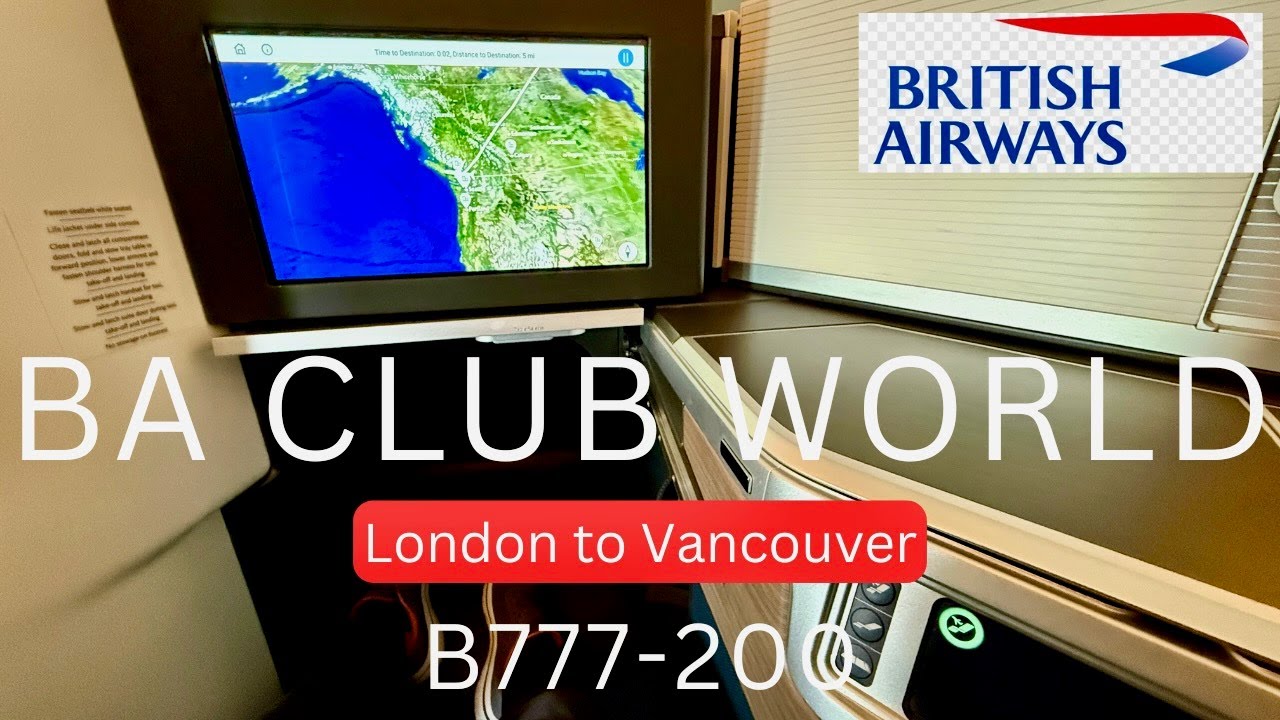 Обзор люкса Club World Suite British Airways | Бизнес-класс Boeing 777-200 | Хитроу — Ванкувер