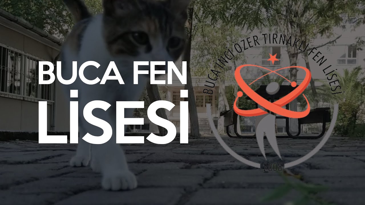 BUCA FEN LİSESİ TANITIM VİDEOSU 2020