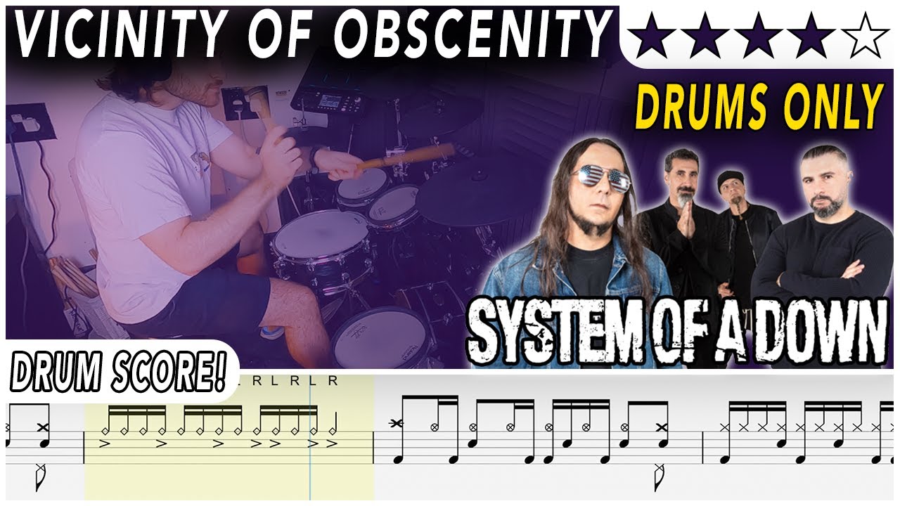 Vicinity Of Obscenity (DRUMS ONLY) - System Of A Down | DRUM SCORE | #526 DRUMSCRIBE