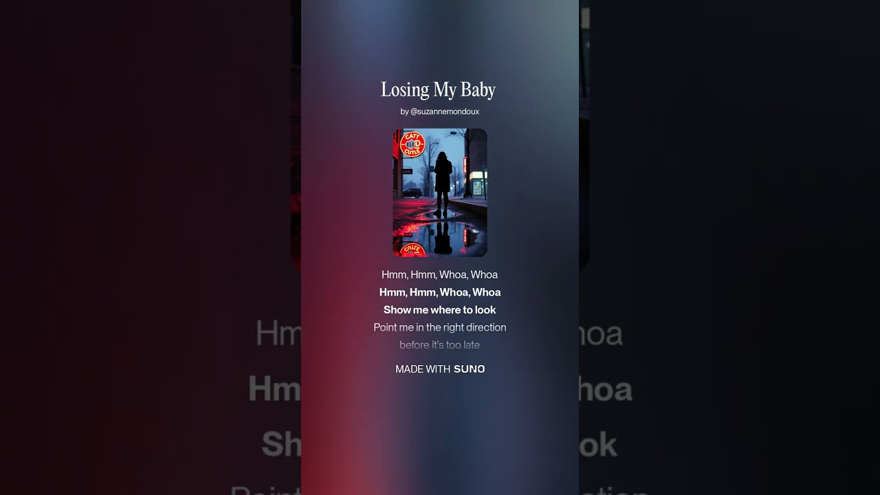 Losing My Baby