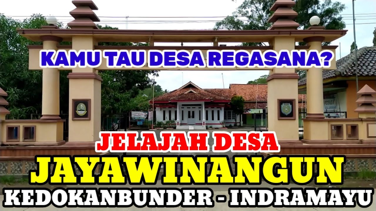 Motovlog Explore Desa Jayawinangun (Regasana) Kec Kedokanbunder Kab Indramayu