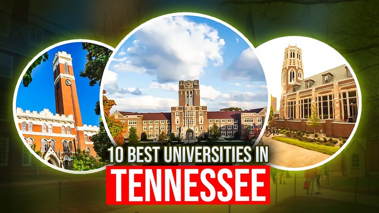 10 Best Universities in Tennessee | Top Universities in Tennessee