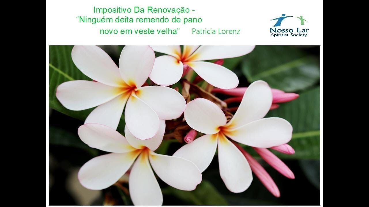 Palestra Espírita - Impositivo da Renovação