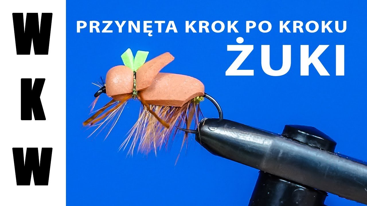 Poradnik wędkarski - przynęta muchowa na klenie i jazie | Piankowe ŻUKI krok po kroku