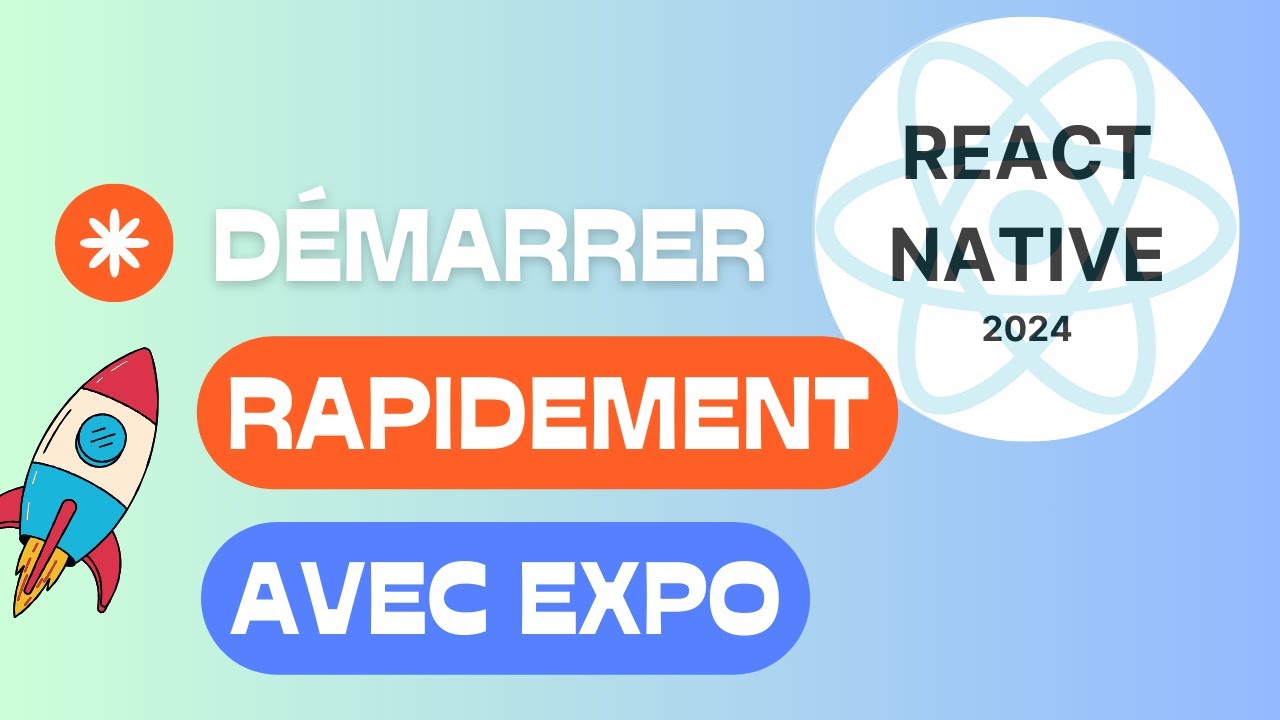 Expo en 10 minutes : apprendre React Native avec Expo