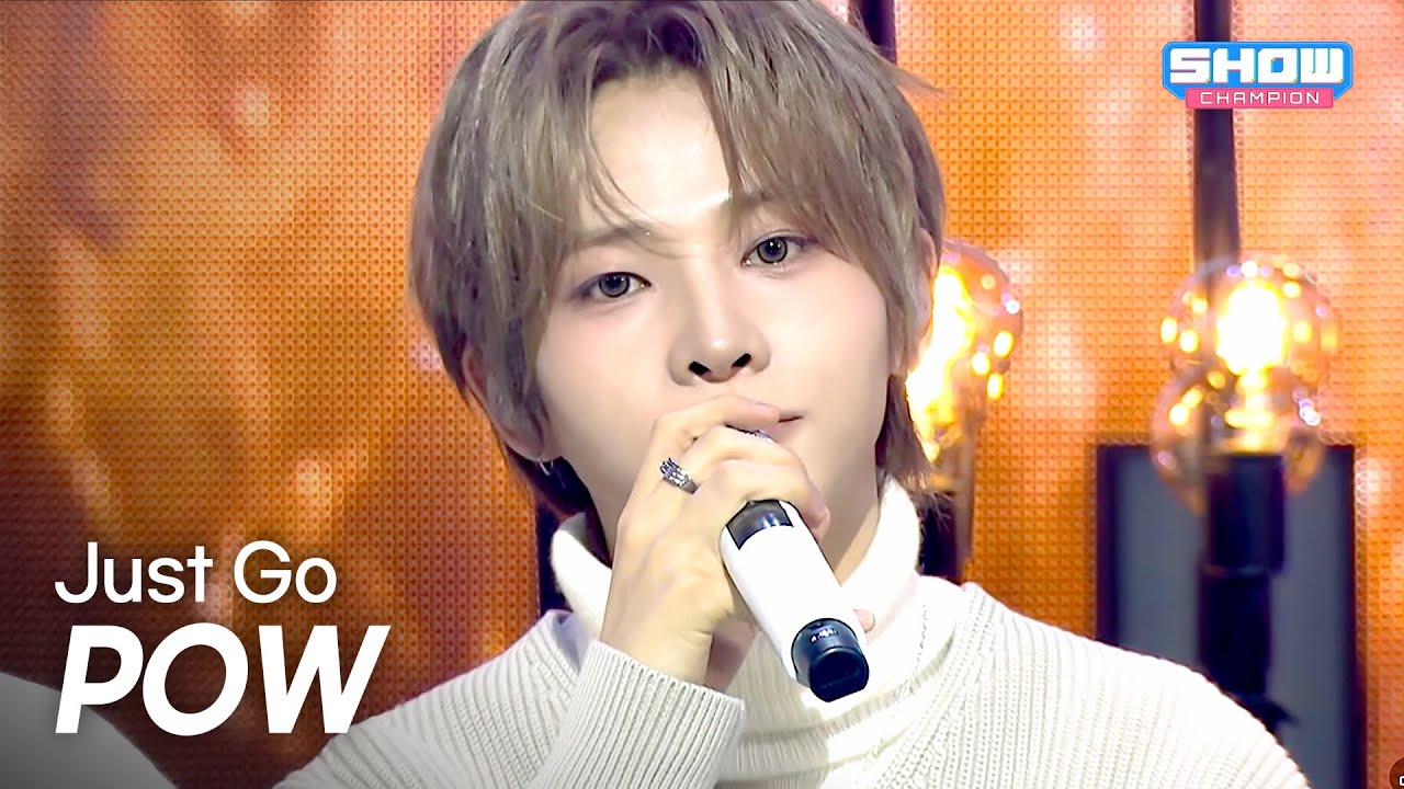 [최초 공개] POW (파우) - Just Go l Show Champion l EP.586 l 260211