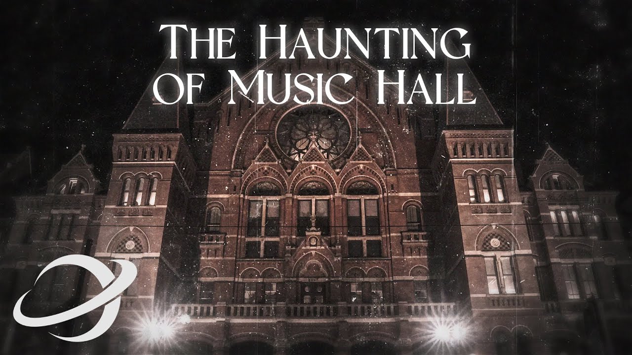 The Haunting of Cincinnati Music Hall