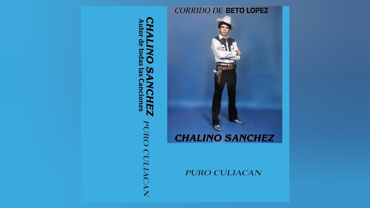 Beto Lopez -  Lado A - Cassette Inedito - Chalino Sanchez