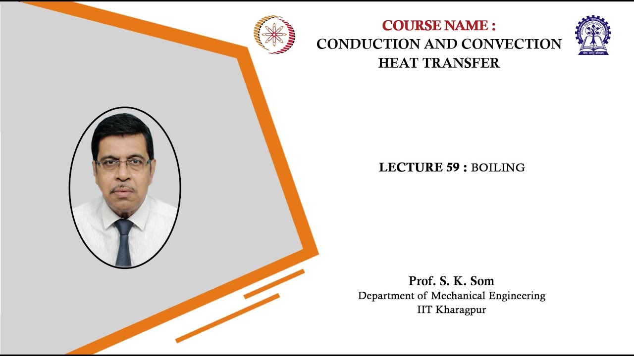 Lecture 59 : Boiling