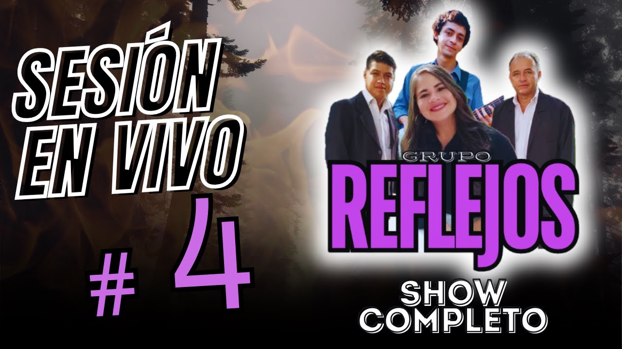 Sessión EN VIVO #04 Grupo Reflejos de Carapegua - SHOW COMPLETO
