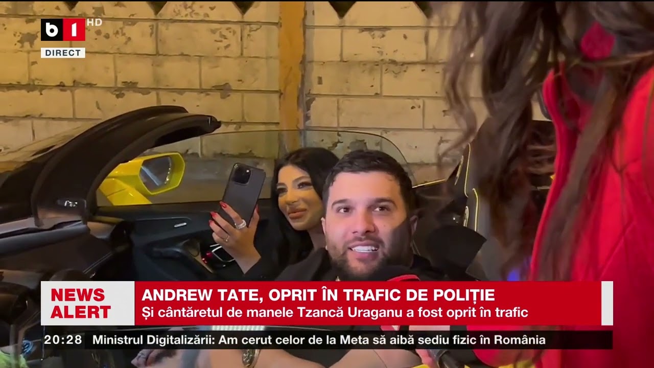 ANDREW TATE ȘI TZANCĂ URAGANUL, OPRIȚI ÎN TRAFIC DE POLIȚIE.  Știri B1TV_25 FEB. 2024