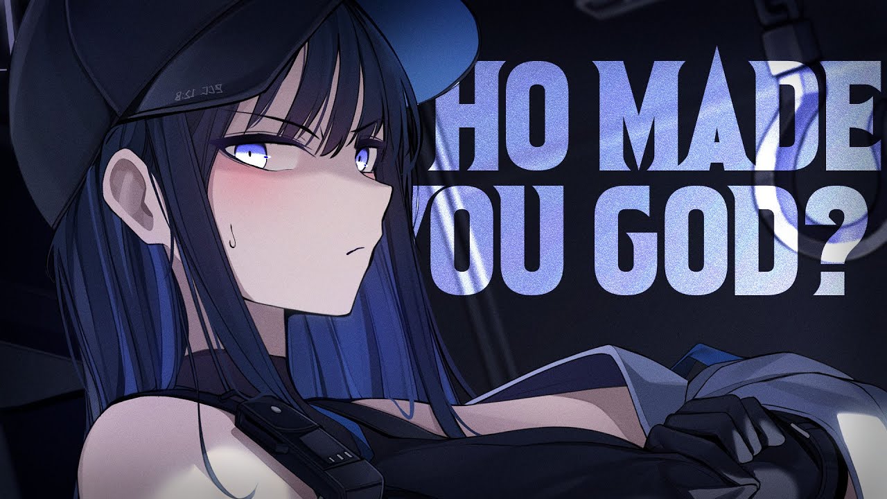 Nightcore ↬  WHO MADE YOU GOD? [NV]