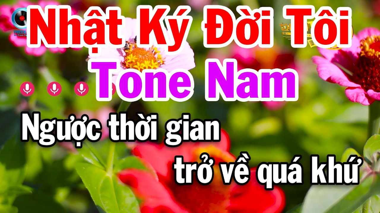 Karaoke Nhật Ký Đời Tôi Tone Nam Nhạc Sống 2026 Tuấn Cò