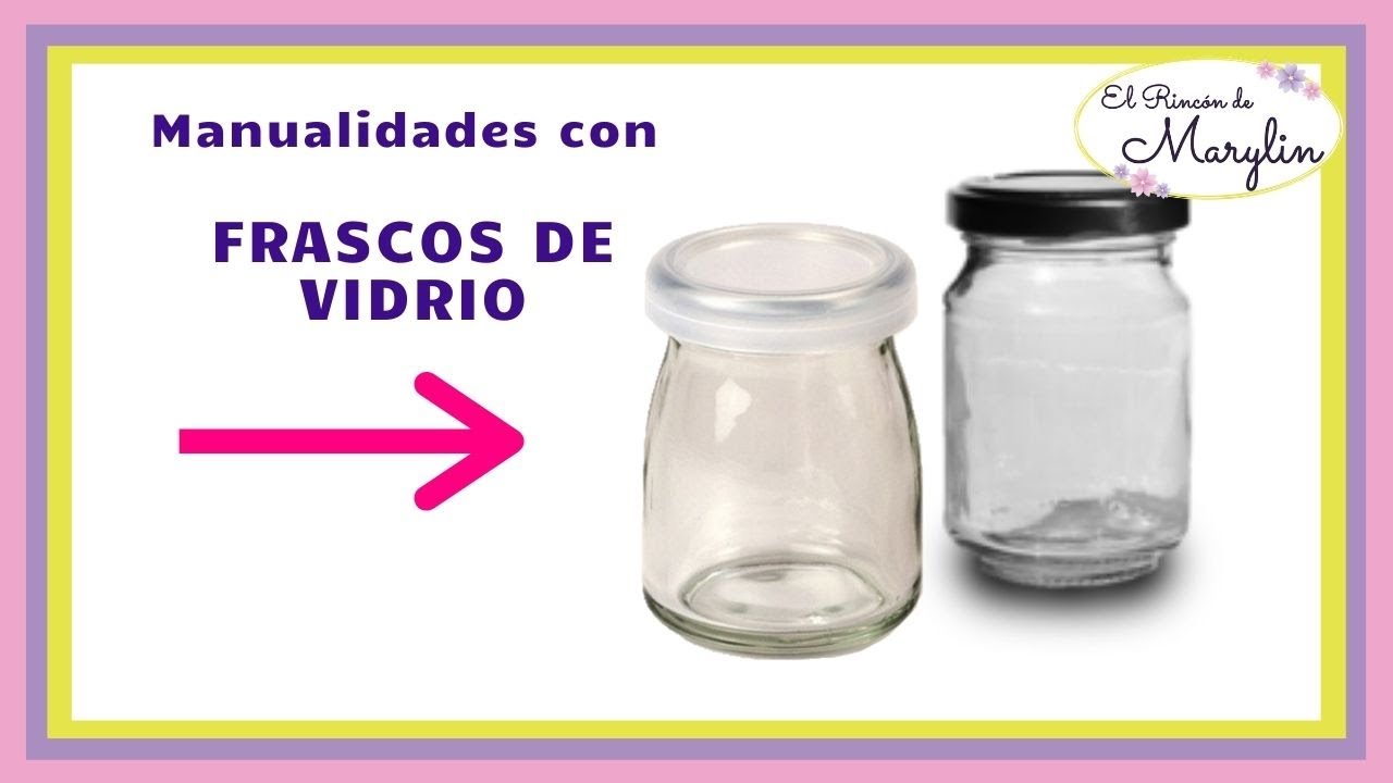 ⏩⏩ 5 Fantasticas ideas de Manualidades con FRASCOS de Vidrio