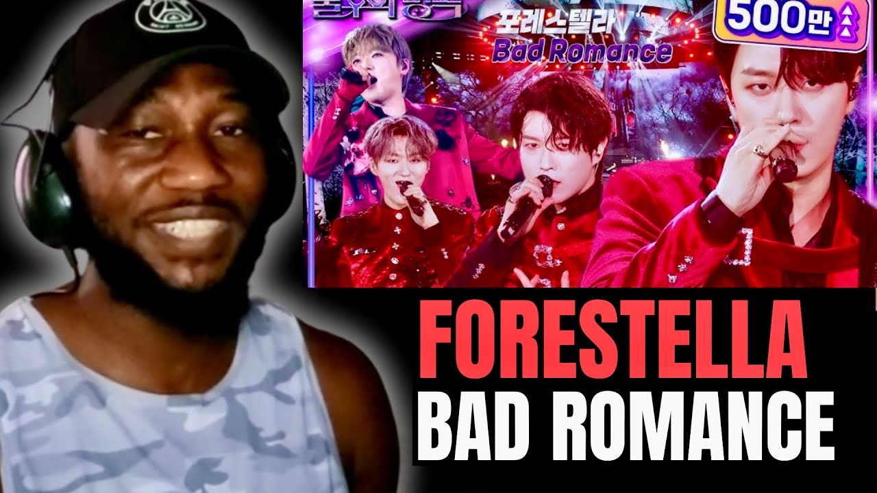 FIRST TIME REACTION to Forestella “Bad Romance” (포레스텔라)