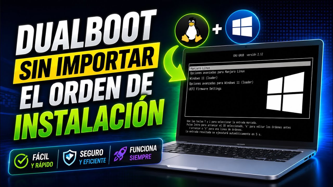 Cómo hacer MultiBoot: Instala Linux primero, luego Windows y configura GRUB sin Grub Customizer