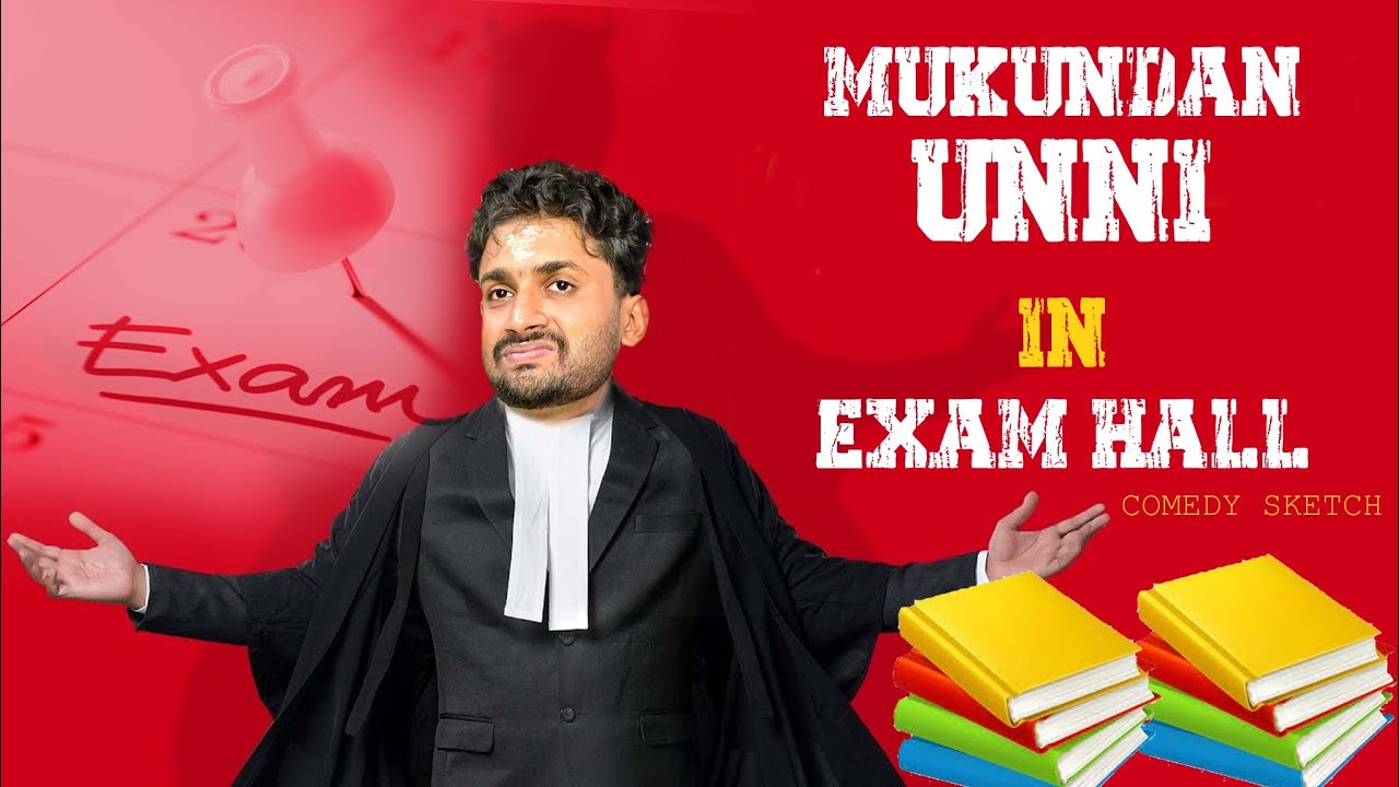 മുകുന്ദൻ ഉണ്ണി IN EXAM HALL