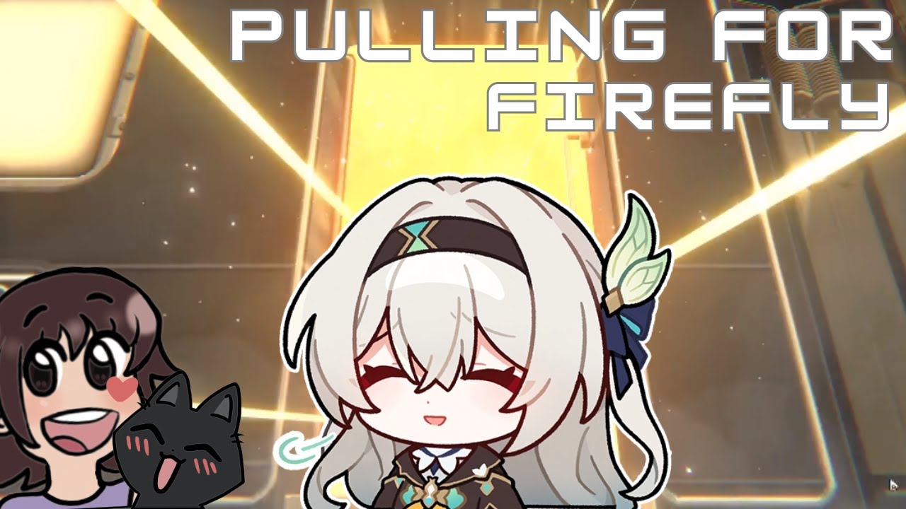 Firefly pulls that hurt my soul