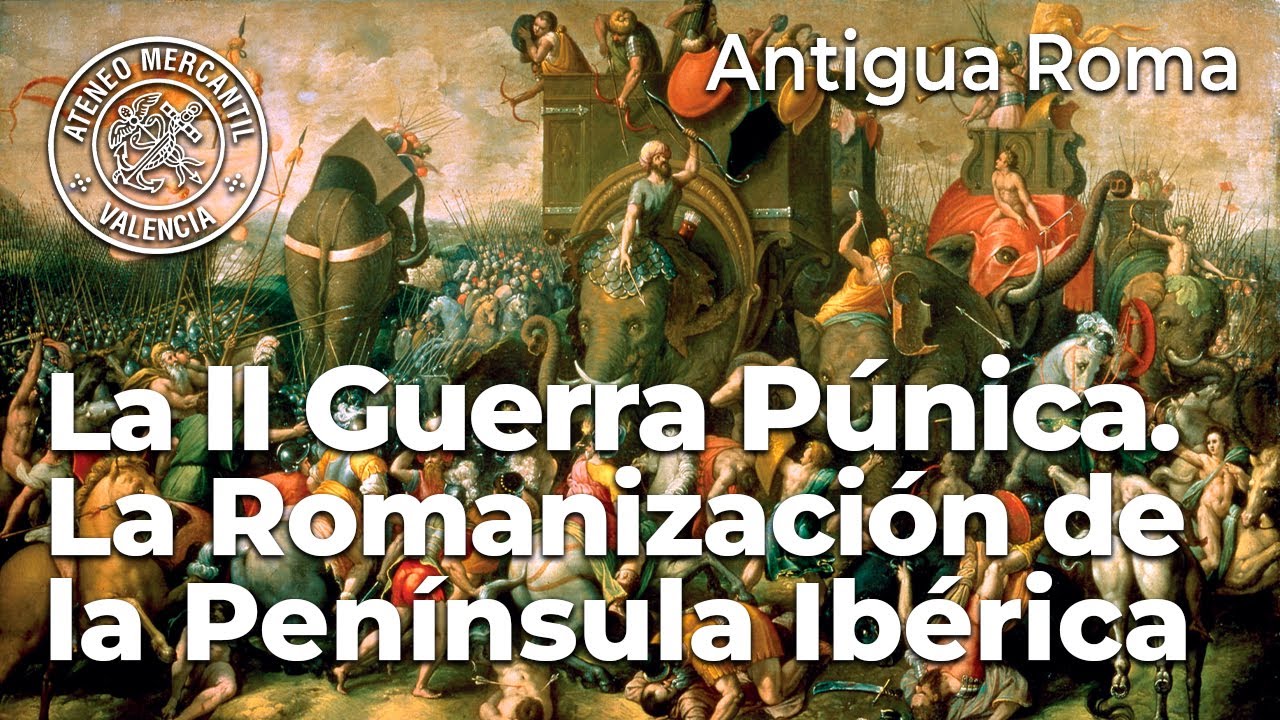 La II Guerra Púnica. La Romanización de la Península Ibérica | Carlos Precioso Estiguín